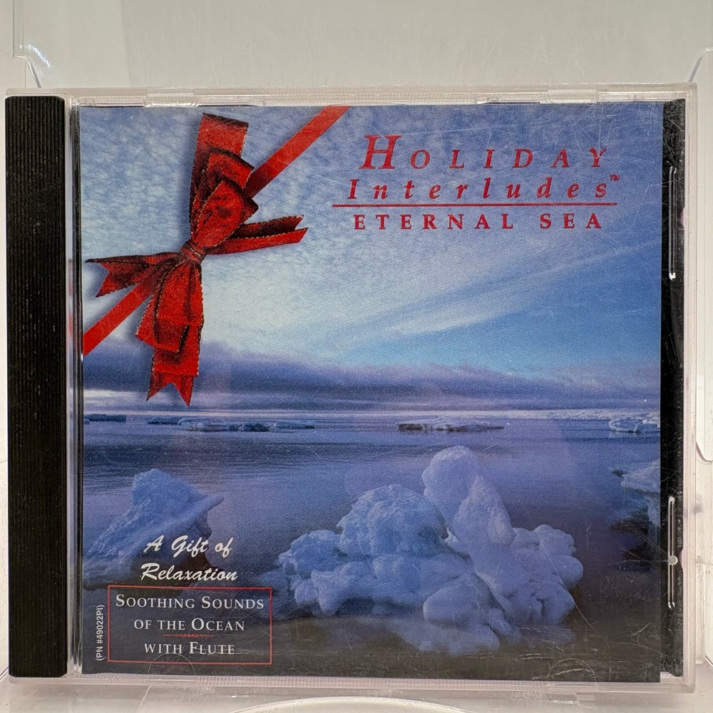 Holiday Interludes Eternal Sea CD Soothing Sounds of the Ocean with Flute 49022